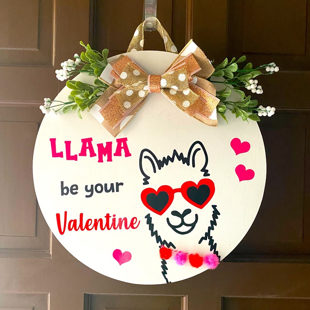 Llama be your valentine wood door circle